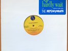 THE REPLACEMENTS - can't hardly wait - RARE 1987 SIRE RECs PROMO 12