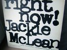 Jackie Mclean Right Now Blue Note  MONO BLP 4215 Van Gelder 1st