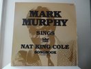 MARK MURPHY - SINGS NAT KING COLE VOL.1  - MUSE RECORDS-5308 - NEW - MINT