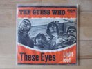 The Guess Who - These Eyes / Lightfoot - Rare German 7