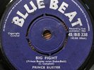 Prince Buster Big Fight Blue Beat Records 45/BB 338 7” 45 Reggae Ska Rare