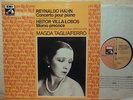 MAGDA TAGLIAFERRO  REYNALDO HAHN PIANO CONCERTO/VILLA-LOBOS  MOMO PRECOCE EMI-LP