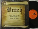 BUTCH The Bitch Of Rock & Roll 1977 US ORG Private Press HARD Rock PUNK