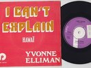 Yvonne ELLIMAN *  I Can't Explain * 1973 MOD GLAM FREAKBEAT 45 * Listen