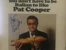 Pat Cooper You Don't Have To Be Italian To Like Pat Cooper Autographed Vinyl