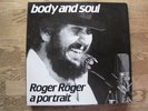 LP - ROGER RÖGER - A PORTRAIT BODY AND SOUL 