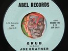 HEAR Joe Boatner 45 Grub/Everytime ABEL 227 R&B EX bopper teen teener Ink Spots