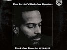 PARRISH , THEO - BLACK JAZZ SIGNATURE NEW VINYL