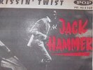 JACK HAMMER  JULIETTE  KISSIN´ TWIST