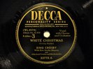 BING CROSBY 78RPM RECORD.. 'White Christmas'  Decca Records #23778