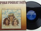 60A	Roger Earl Lonesome Dave Peverett Tone Stevens	Before Foghat Days	LP