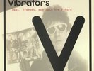 VIBRATORS, The - Past Present & Into The Future - Vinyl (red vinyl LP)