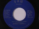 GEORGE CAMPBELL: How High Are Your Mountains / For The Good Times 45 (oddball 8