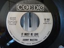 JOHNNY MAESTRO--BESAME BABY-IT MUST BE LOVE--RARE OLDIES--DOO WOP--1962 COED 562