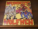 THE MUMMIES VS THE WOLFMEN 2 x 7