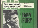 Billy Fury - Do You Really Love Me Too  DENMARK 1963 PS UK EXP 45