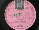 Enrico Caruso Valse Lente Gramophone Monarch  032070 12