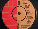 QUEEN - KEEP YOURSELF ALIVE - 7” VINYL - COND VG