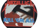 Metallica Kill 'Em All - Barcode UK picture disc LP vinyl album record MFN7P