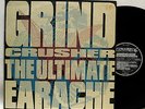 Grind Crusher           The Ultimate Earache        DoLp          NM  #  H