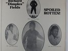 Richard Dimples Fields - Spoiled Rotten LP - Dat Richfield Kat