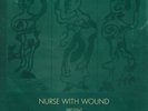 Nurse With Wound ?– Present The Sisters Of Pataphysics Ltd Ed