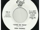 45 - Don Thomas - Come On Train - NUVJ, Promo, Northern Soul, Mod, Modern - Hear