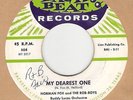 45RPM, NORMAN FOX & ROB-ROYS, MY DEAREST ONE ' EXC RB DOOWOP