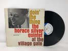 Horace Silver LP Doin' the Thing BLUE NOTE 4076 VG+/VG mono DG RVG Blue Mitchell