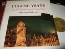 REGIS PASQUIER : YSAYE LES SIX SONATES POUR VIOLON SEUL LP 1976 ARION FRANCE