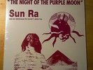 SUN RA INFINITY ARKESTRA ?– THE NIGHT OF THE PURPLE MOON - LP REPRESS 2007