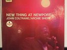 JOHN COLTRANE / ARCHIE SHEPP LP NEW THING AT NEWPORT - IMPULSE FR BIEM