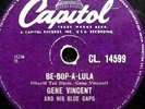 1174/ GENE VINCENT-Be-Bop-A-Lula -  Woman love-Rock and Roll-KLASSE-Schellack
