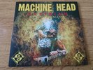 machine head  - live in germany -  7' -  clear  vinyl