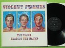 Violent Femmes - The Blind Leading The Naked LP Metronome 1986  MINT   The Cure