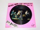 Sex Pistols Never Mind the Bollocks Picture Disc VG+ LP