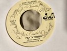 Contraband 45 Party Down/Never Coming Home J.R. 7734 Private AOR Signed Auto