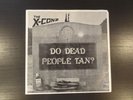 The X-Conz - Do Dead People Tan? 1981 FLORIDA POWER POP KBD PUNK
