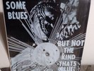 SUN RA & HIS ARKESTRA - SOME BLUES BUT NOT THE KIND THAT'S BLUE LP EL SATURN  NM