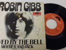 ROBIN GIBB- SAVED BY THE BELL. SIGNED   - GERMAN 7