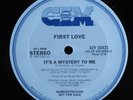 FIRST LOVE It's A Mystery To Me CHYCAGO INTERNATIONAL MUSIC 12