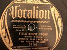 Vocalion 03106 Minnie Wallace w Robert Wilkins  FIELD MOUSE STOMP 78rpm EE+ 1935