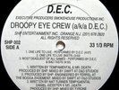 SEALED RAP - DROOPY EYE CREW - One Life to Live