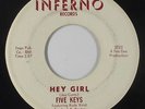 Northern Soul 45 - Five Keys - Hey Girl - Inferno - mp3