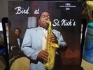 LP Charlie Parker ?– Bird At St. Nick's-Jazz Workshop ?– FANTASY REISSUE OJC-41