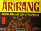 LP Arirang Korean Song And Dance Spectacular STILL SEALED NEW OVP Monitor R