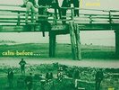 `Rising Storm, The`-Calm Before  (UK IMPORT)  VINYL LP NEW