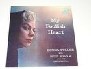 DONNA FULLER WITH PETE RUGOLO AND HIS ORCHESTRA my foolish heart Lp RECORD JAZZ
