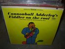 CANNONBALL ADDERLEY fiddler on the roof ( jazz ) stereo