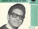 Rare ROY ORBISON Belgium 45 single: This kind of love/Sweet and easy to love